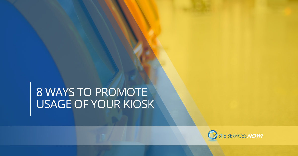 8-Ways-To-Promote-Usage-Of-Your-Kiosk-59dba85686c5c